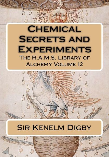 Cover for Kenelm Digby · Chemical Secrets and Experiments (Paperback Book) (2016)