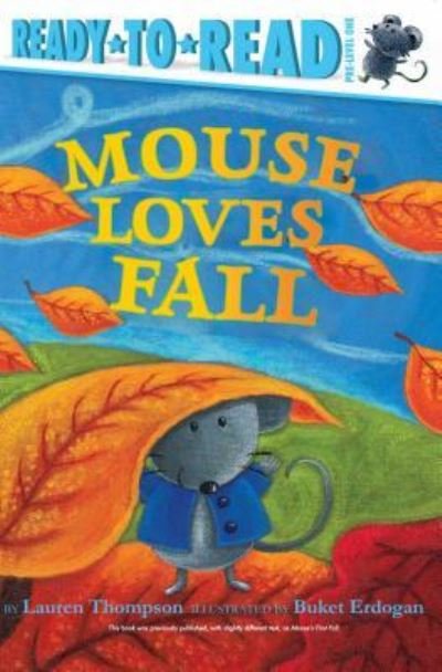Mouse Loves Fall - Lauren Thompson - Livros - Simon Spotlight - 9781534421462 - 28 de agosto de 2018