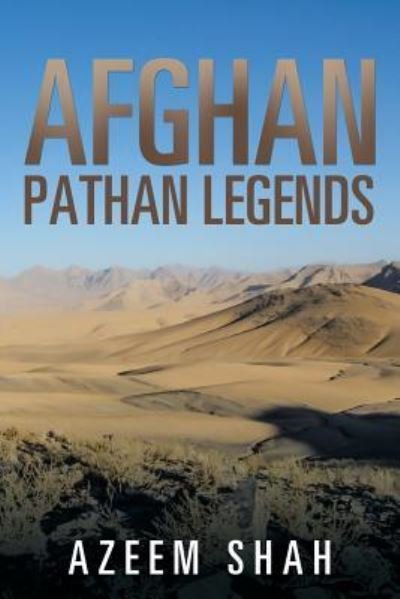 Cover for Azeem Shah · Afghan Pathan Legends (Paperback Book) (2017)