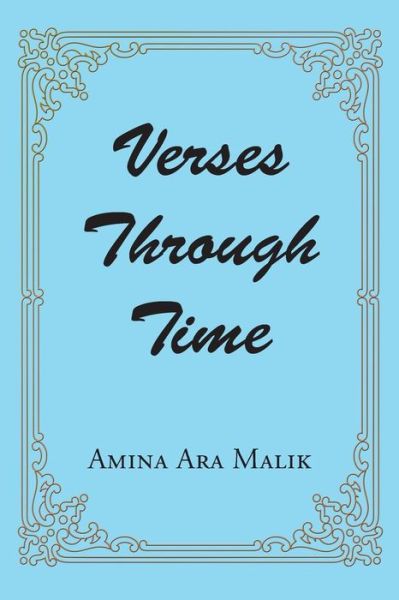 Cover for Amina Ara Malik · Verses Through Time (Paperback Book) (2018)
