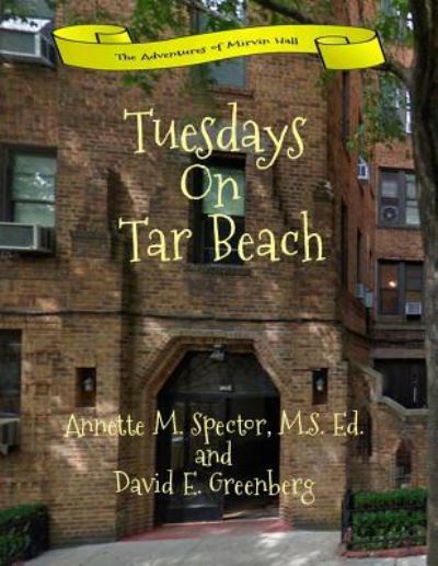 Cover for Annette M. Spector · Tuesdays On Tar Beach (Paperback Book) (2018)