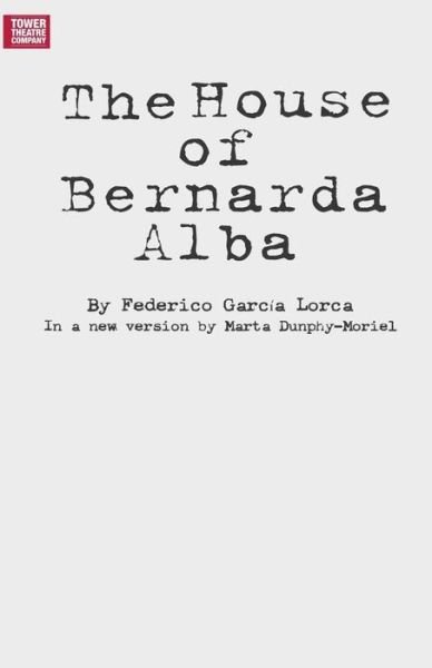 Cover for Federico Garcia Lorca · The House of Bernarda Alba (Taschenbuch) (2017)