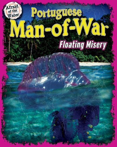 Cover for Natalie Lunis · Portuguese Man-of-war: Floating Misery (Afraid of the Water) (Inbunden Bok) (2009)