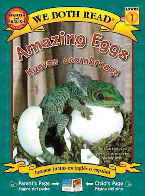 Amazing Eggs / Huevos Asombrosos (We Both Read - Level 1 (Quality)) - Fran Hodgkins - Books - Treasure Bay - 9781601150462 - June 1, 2011