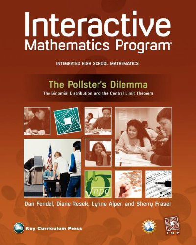 Imp 2e Year 4 the Pollster's Dilemma Unit Book - Diane Resek - Books - Key Curriculum Press - 9781604401462 - April 11, 2011