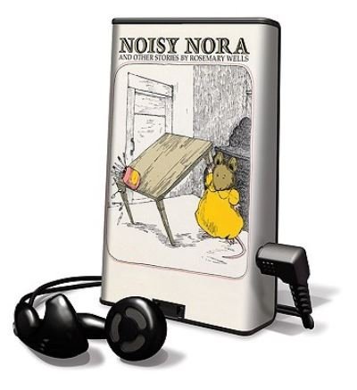 Cover for Rosemary Wells · Noisy Nora (N/A) (2008)