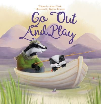 Go Out and Play - Adam Ciccio - Kirjat - Clavis Publishing - 9781605376462 - torstai 9. joulukuuta 2021