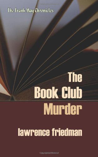 Cover for Lawrence Friedman · The Book Club Murder (Pocketbok) (2012)