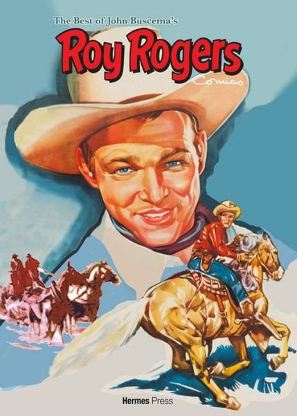 Cover for Roy Rogers · The Best of John Buscema’s Roy Rogers (Gebundenes Buch) (2023)