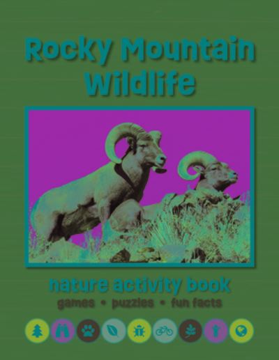 Cover for Waterford Press · Rocky Mountain Wildlife Nature Activity Book: Games &amp; Activities for Young Nature Enthusiasts - Nature Activity Book (Paperback Book) [3rd edition] (2023)