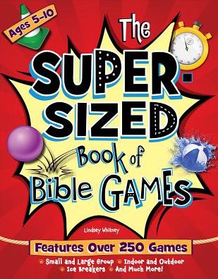 Cover for Lindsey Whitney · The Super-Sized Book of Bible Games (Paperback Book) (2018)