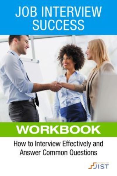 Job Interview Success: Print Workbook (pack of 10) - Anderson - Książki - JIST Publishing - 9781633322462 - 30 stycznia 2018