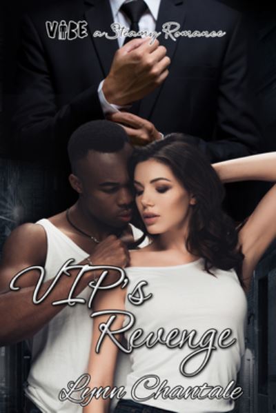 Cover for Lynn Chantale · VIP's Revenge (Buch) (2022)