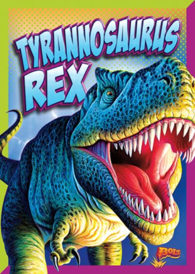 Cover for Gail Radley · Tyrannosaurus Rex (Book) (2020)