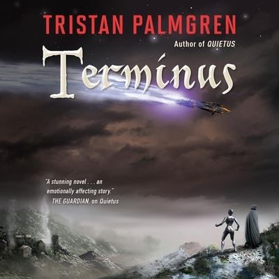 Terminus - Tristan Palmgren - Muzyka - HIGHBRIDGE AUDIO - 9781665127462 - 5 marca 2019