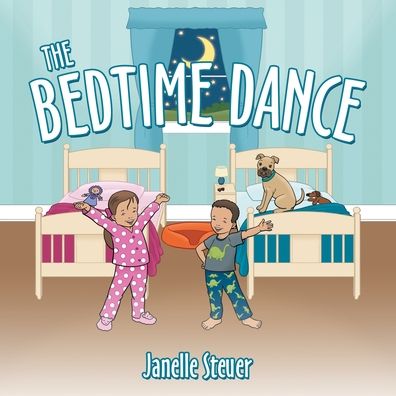 Cover for Janelle Steuer · The Bedtime Dance (Paperback Book) (2021)