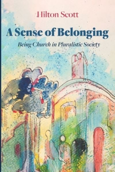 Cover for Hilton Scott · A Sense of Belonging (Paperback Book) (2022)