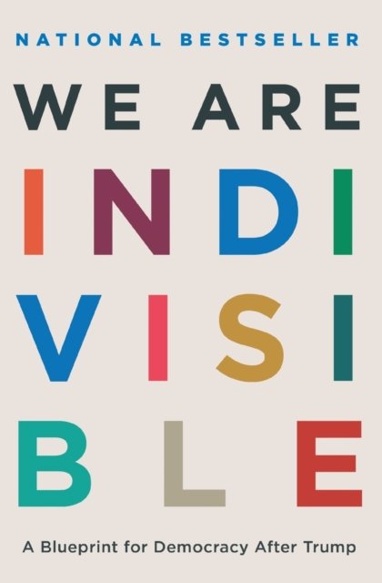 Cover for Leah Greenberg · We Are Indivisible: A Blueprint for Democracy After Trump (Taschenbuch) (2023)