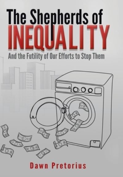 Cover for Dawn Pretorius · Shepherds of Inequality (Book) (2022)