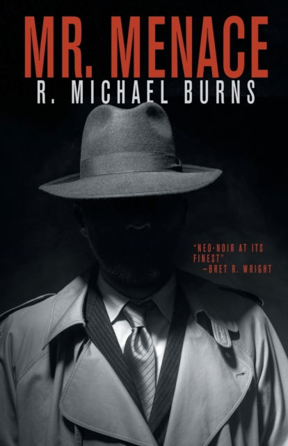 Mr. Menace - R Michael Burns - Livros - Wordfire Press - 9781680571462 - 14 de outubro de 2020