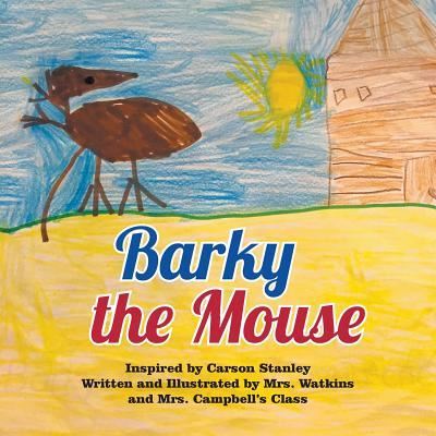 Cover for Ashley Watkins · Barky the Mouse (Paperback Book) (2016)