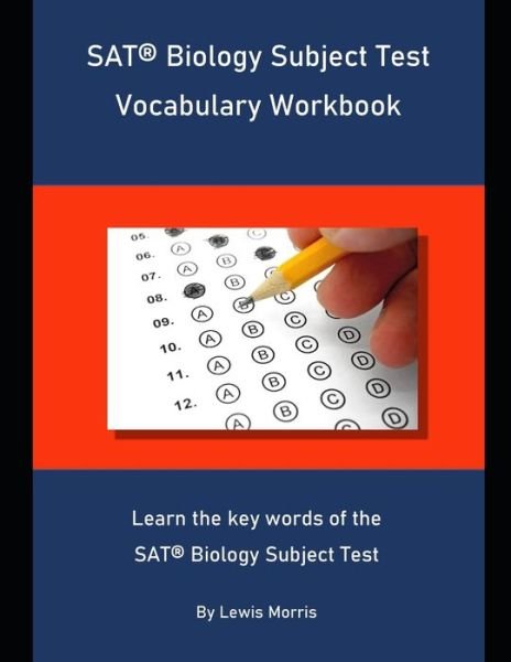 Cover for Lewis Morris · SAT Biology Subject Test Vocabulary Workbook (Paperback Book) (2019)