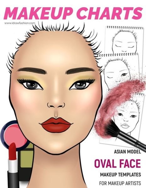 Cover for I Draw Fashion · Makeup Charts - Asian Model face with an OVAL shape (Paperback Book) (2019)
