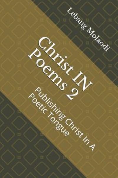 Cover for Lebang Molaodi · Christ in Poems 2 (Taschenbuch) (2018)