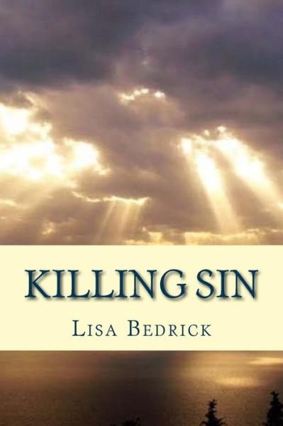 Cover for Lisa Bedrick · Killing Sin (Taschenbuch) (2018)