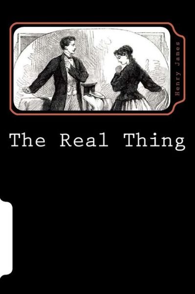 Cover for Henry James · The Real Thing (Pocketbok) (2018)