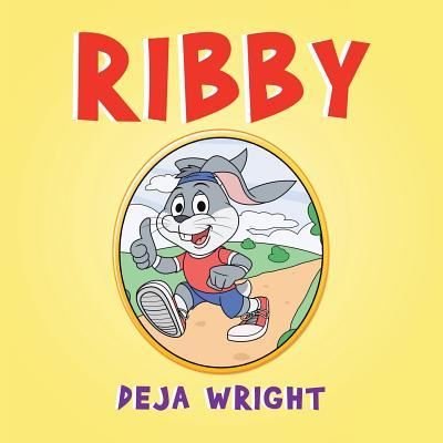 Cover for Deja Wright · Ribby (Paperback Book) (2019)