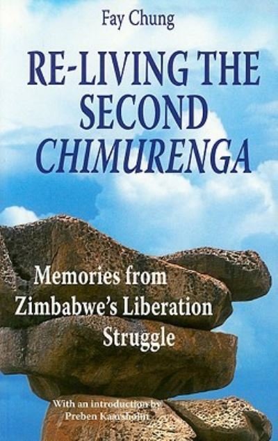 Cover for Fay Chung · Re-living the second Chimurenga (Buch) (2006)