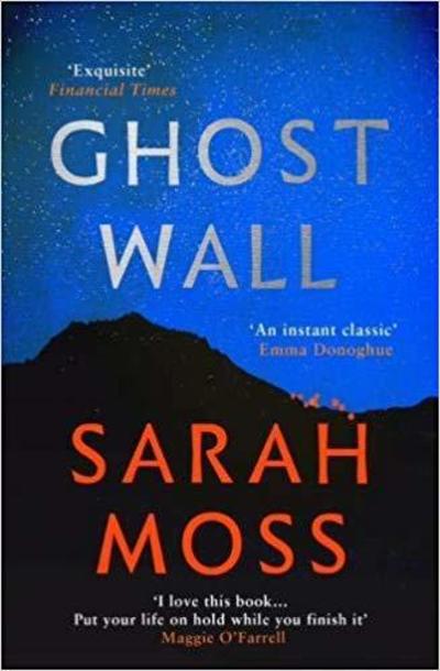 Cover for Sarah Moss · Ghost Wall (Paperback Book) (2019)