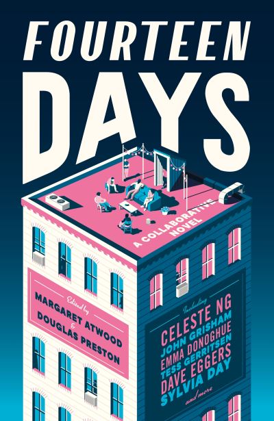 Fourteen Days: A Collaborative Novel - Margaret Atwood - Bücher - Vintage Publishing - 9781784745462 - 6. Februar 2024