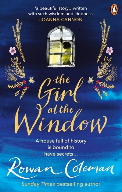 Cover for Rowan Coleman · The Girl at the Window: A beautiful story of love, hope and family secrets to read this summer (Pocketbok) (2019)