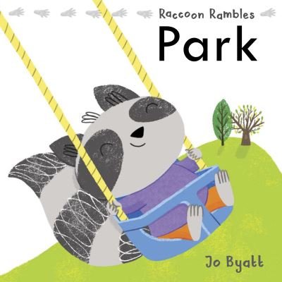 Cover for Jo Byatt · Park - Raccoon Rambles (Board book) (2023)