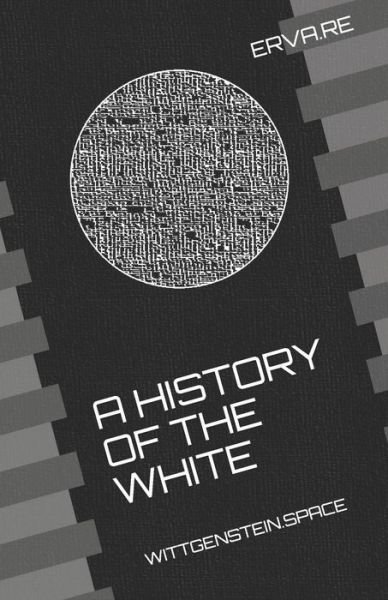 Cover for Re · A History of the White (Pocketbok) (2019)