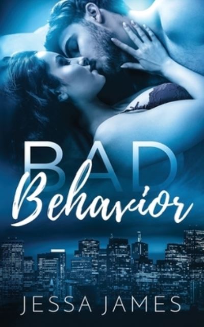 Cover for Jessa James · Bad Behavior - Nook (N/A) (2020)