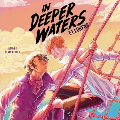 In Deeper Waters - F.T. Lukens - Muzyka - Simon & Schuster Audio and Blackstone Pu - 9781797136462 - 27 lipca 2021