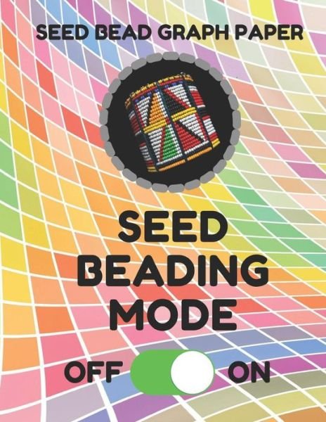 Cover for Seed Beading Essentials · Seed Bead Graph Paper (Pocketbok) (2019)