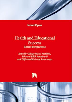 Cover for Tebogo Maria Mothiba · Health and Educational Success (Bok) (2023)