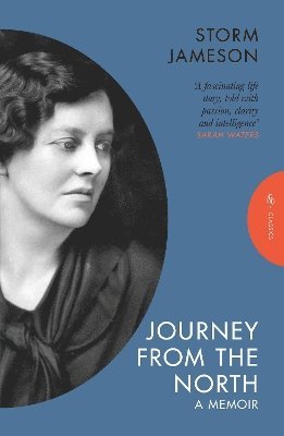 Journey from the North: A Memoir - Storm Jameson - Books - Pushkin Press - 9781805330462 - April 24, 2025