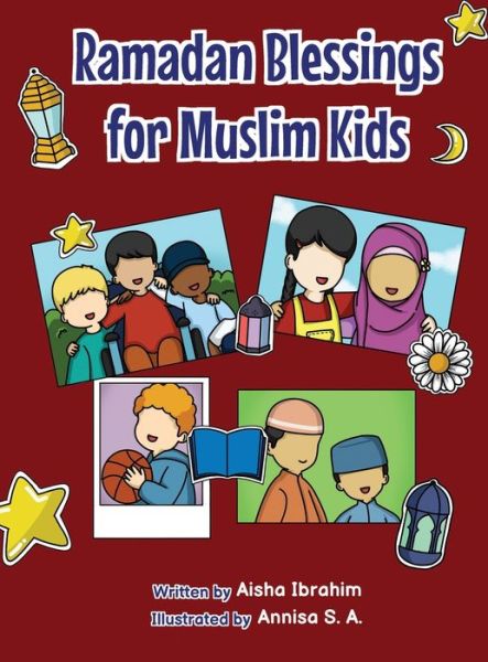 Cover for Aisha Ibrahim · Ramadan Blessings For Muslim Kids (Hardcover Book) (2022)