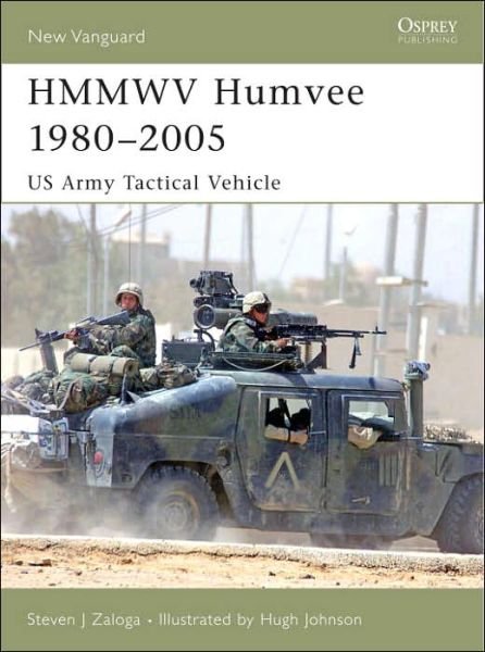 Cover for Zaloga, Steven J. (Author) · HMMWV Humvee 1980-2005: US Army tactical vehicle - New Vanguard (Paperback Book) (2006)
