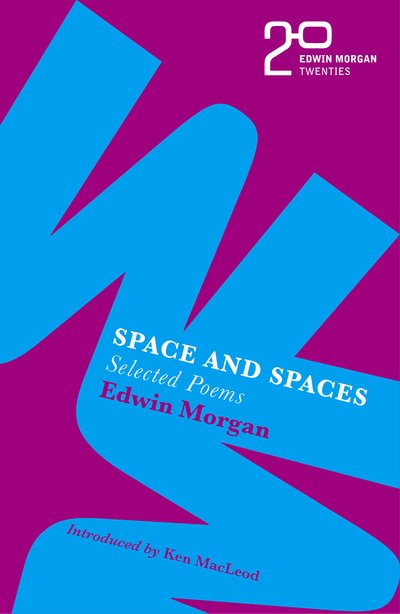 Cover for Edwin Morgan · The Edwin Morgan Twenties: Space and Spaces (Taschenbuch) (2020)