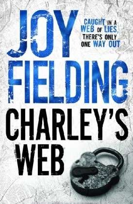 Cover for Joy Fielding · Charley's Web (Pocketbok) (2008)