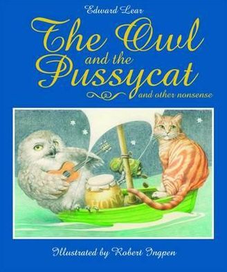 Cover for Edward Lear · The Owl and the Pussycat - Templar Classics: Ingpen (Gebundenes Buch) (2012)