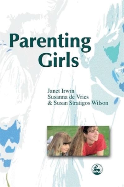 Cover for Susanna de Vries · Parenting Girls (Paperback Book) (2000)