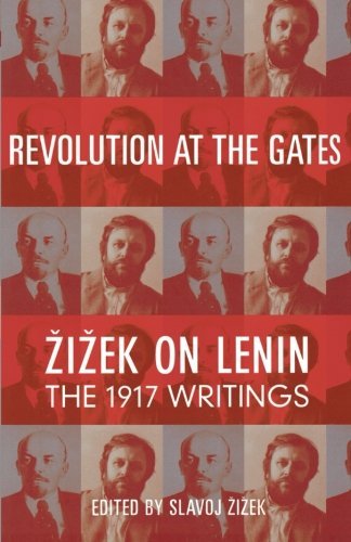 Cover for V I Lenin · Revolution at the Gates: Zizek on Lenin: The 1917 Writings (Pocketbok) [New edition] (2004)
