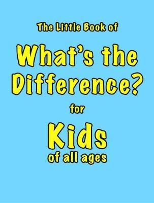 The Little Book of What's the Difference - Martin Ellis - Livres - Zymurgy Publishing - 9781903506462 - 24 octobre 2018